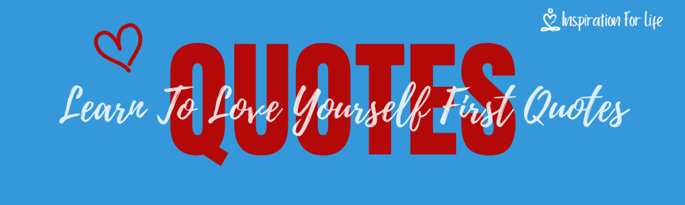 quotes to love yourself fature image