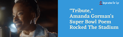 Tribute Amanda Gorman's super bowl poem feature image