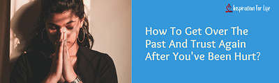 how to trust again feature