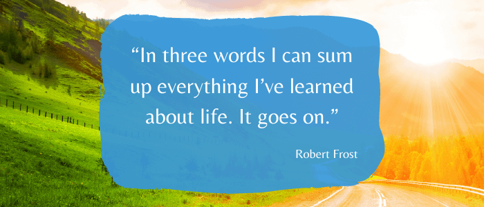 Life goes on