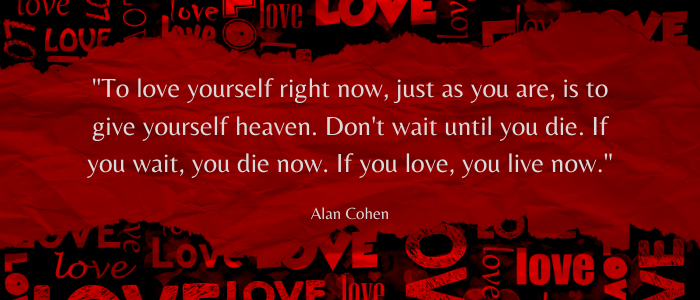 Love Yourself First Quotes right now