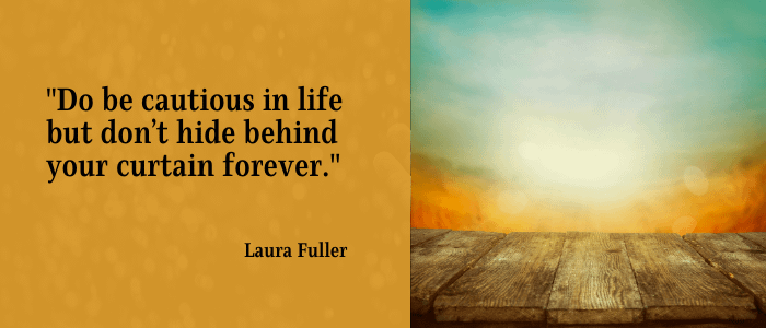 Quotes, Self-Improvement cautious